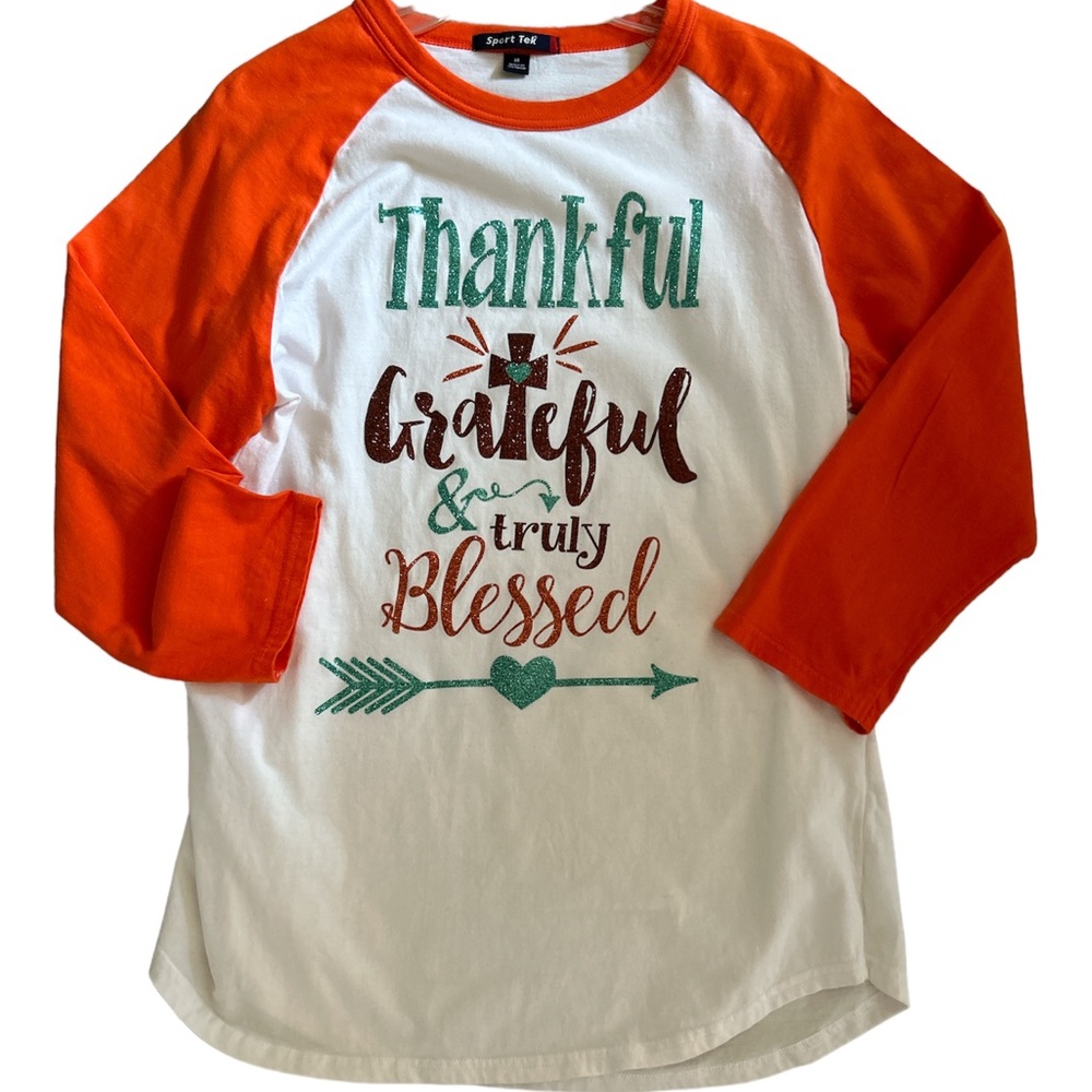 Medium Thanksgiving 3/4 Length sleeve T-shirt Thankful-Grateful &Truly Blessed